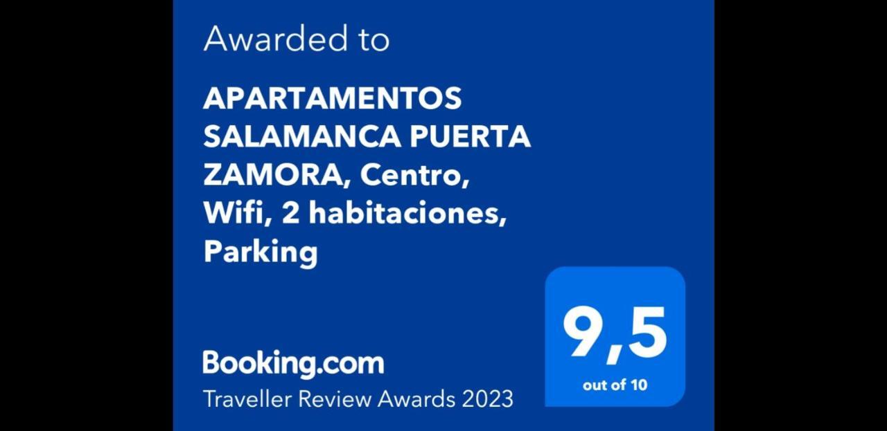 Apartamentos Salamanca Puerta Zamora, Centro, Wifi, 2 Habitaciones, Parking Luaran gambar